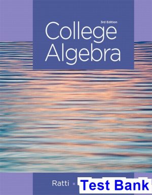 College Algebra 3rd Edition Ratti Test Bank