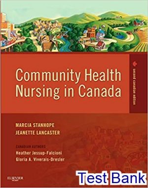 Community Health Nursing in Canada 2nd Edition Stanhope Lancaster Test Bank