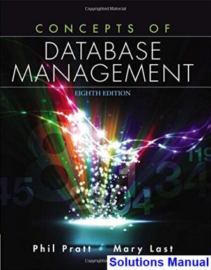 Concepts of Database Management 8th Edition Pratt Solutions Manual