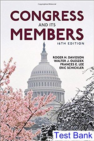 Congress and Its Members 16th Edition Davidson Test Bank