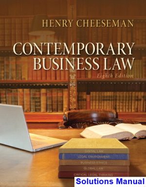 Contemporary Business Law 8th Edition Cheeseman Solutions Manual