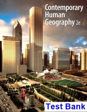 Contemporary Human Geography 2nd Edition Rubenstein Test Bank