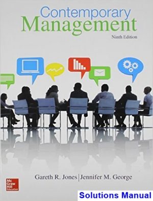 Contemporary Management 9th Edition Jones Solutions Manual