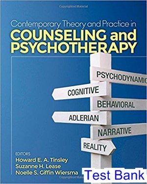 Contemporary Theory and Practice in Counseling and Psychotherapy 1st Edition Tinsley Test Bank