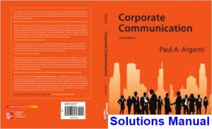 Corporate Communication 6th Edition Argenti Solutions Manual