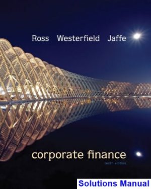 Corporate Finance 10th Edition Ross Solutions Manual