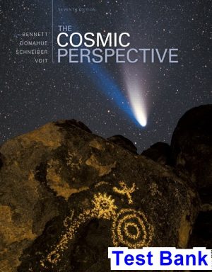 Cosmic Perspective 7th Edition Bennett Test Bank