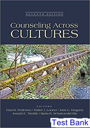 Counseling Across Cultures 7th Edition Pedersen Test Bank