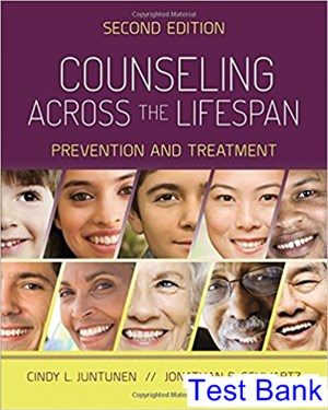 Counseling Across the Lifespan Prevention and Treatment 2nd Edition Juntunen Test Bank