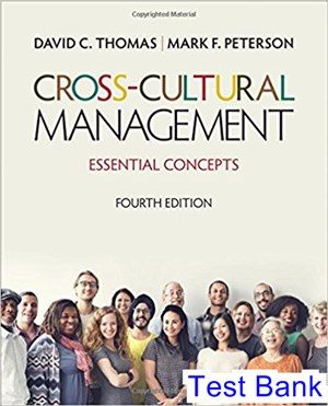 Cross Cultural Management Essential Concepts 4th Edition Thomas Test Bank