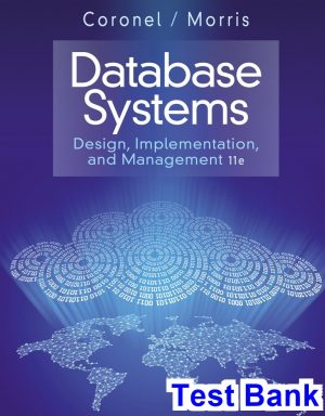 Database Systems Design Implementation and Management 11th Edition Coronel Test Bank