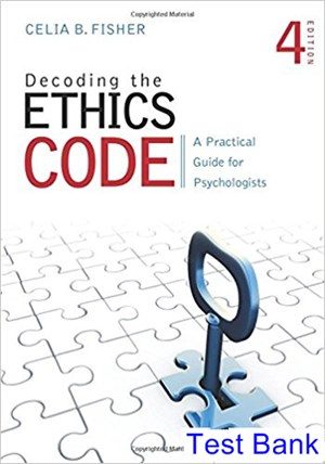 Decoding the Ethics Code A Practical Guide for Psychologists 4th Edition Fisher Test Bank