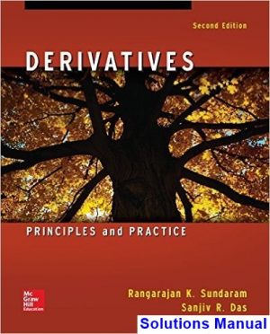 Derivatives 2nd Edition Sundaram Solutions Manual