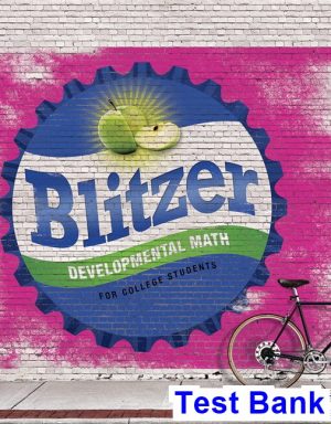 Developmental Mathematics 1st Edition Blitzer Test Bank
