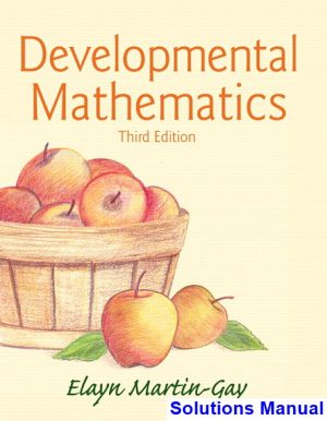 Developmental Mathematics 3rd Edition Martin Gay Solutions Manual