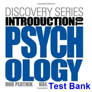 Discovery Series Introduction to Psychology 1st Edition Plotnik Test Bank