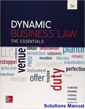 Dynamic Business Law The Essentials 3rd Edition Kubasek Solutions Manual
