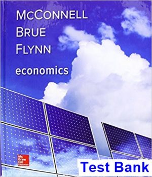 Economics 21st Edition McConnell Test Bank
