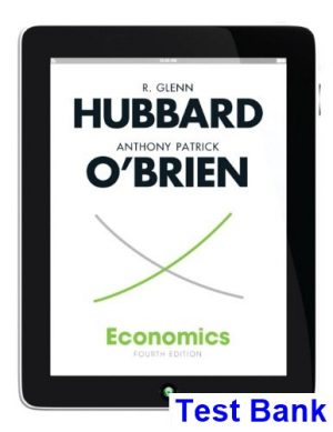 Economics 4th Edition Hubbard Test Bank