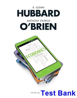Economics 5th Edition Hubbard Test Bank