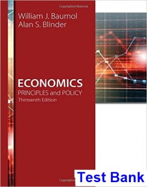 Economics Principles and Policy 13th Edition Baumol Test Bank