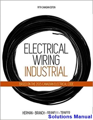 Electrical Wiring Industrial Canadian 5th Edition Herman Solutions Manual