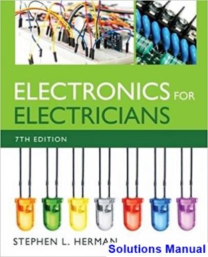 Electronics for Electricians 7th Edition Herman Solutions Manual