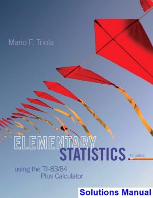 Elementary Statistics 6th Edition Larson Solutions Manual