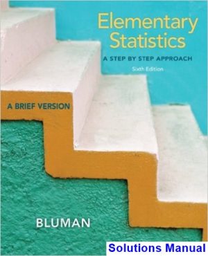 Elementary Statistics A Brief 6th Edition Bluman Solutions Manual