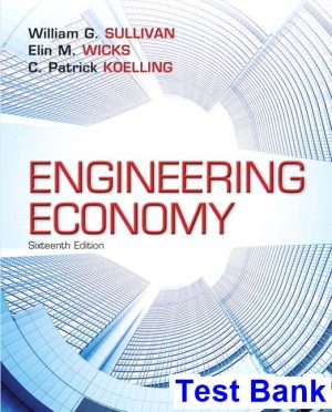 Engineering Economy 16th Edition Sullivan Test Bank
