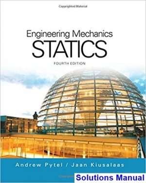 Engineering Mechanics Statics 4th Edition Pytel Solutions Manual