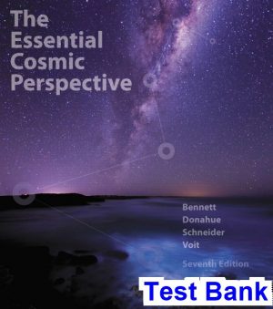 Essential Cosmic Perspective 7th Edition Bennett Test Bank