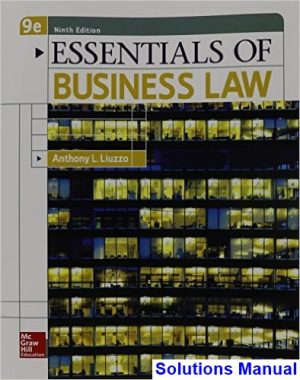 Essentials of Business Law 9th Edition Anthony Liuzzo Solutions Manual