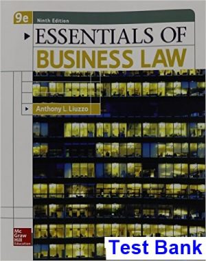 Essentials of Business Law 9th Edition Anthony Liuzzo Test Bank