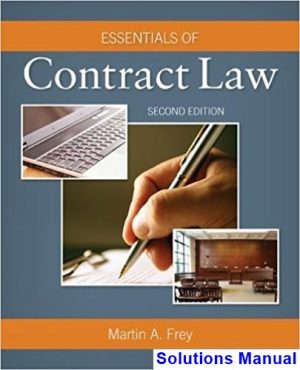 Essentials of Contract Law 2nd Edition Frey Solutions Manual