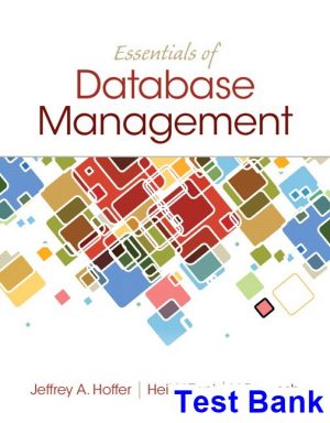 Essentials of Database Management 1st Edition Hoffer Test Bank