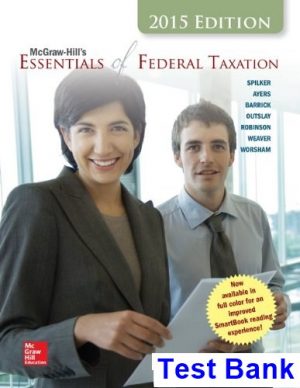 Essentials of Federal Taxation 3rd Edition Spilker Test Bank