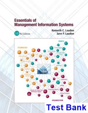 Essentials of MIS 10th Edition Laudon Test Bank