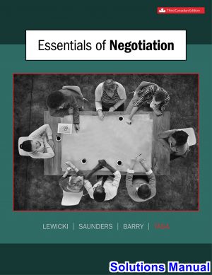 Essentials of Negotiation Canadian 3rd Edition Lewicki Solutions Manual