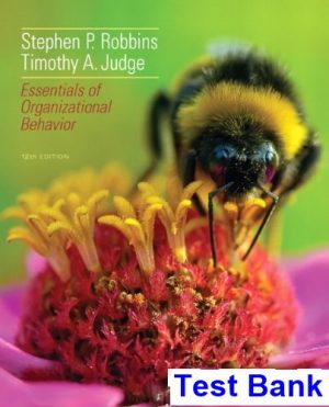Essentials of Organizational Behavior 12th Edition Robbins Test Bank