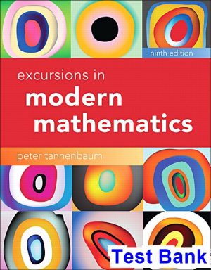 Excursions in Modern Mathematics 9th Edition Tannenbaum Test Bank