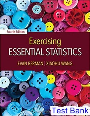 Exercising Essential Statistics 4th Edition Berman Test Bank