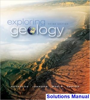 Exploring Geology 3rd Edition Reynolds Solutions Manual