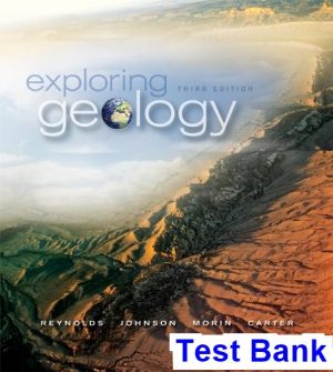 Exploring Geology 3rd Edition Reynolds Test Bank