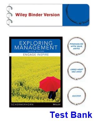 Exploring Management 4th Edition Schermerhorn Test Bank