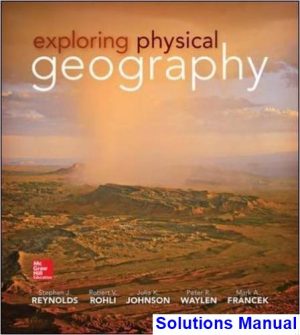 Exploring Physical Geography 1st Edition Reynolds Solutions Manual
