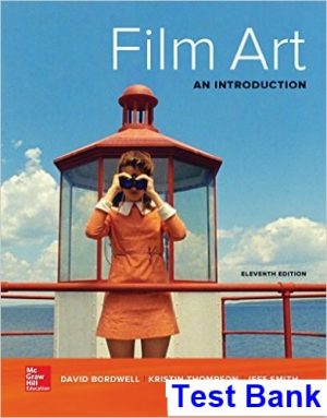 Film Art An Introduction 11th Edition Bordwell Test Bank