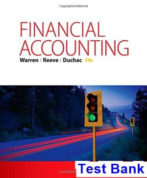 Financial Accounting 14th Edition Warren Test Bank