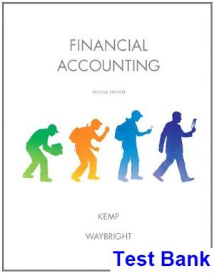 Financial Accounting 2nd Edition Kemp Test Bank