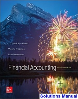 Financial Accounting 4th Edition Spiceland Solutions Manual